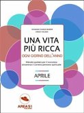 Una vita più ricca: aprile (eBook, ePUB)