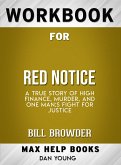 Workbook for Red Notice: A True Story of High Finance, Murder, and One Man's Fight for Justice (eBook, ePUB)
