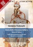 Storia della letteratura italiana del cav. Abate Girolamo Tiraboschi – Tomo 3. – Parte 1 (eBook, ePUB)