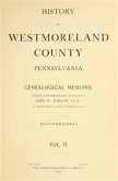 History of Westmoreland County, Pennsylvania (Volume II) (eBook, PDF)