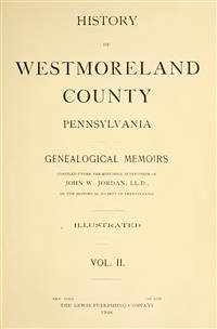 History of Westmoreland County, Pennsylvania (Volume II) (eBook, PDF) - N. Boucher, John