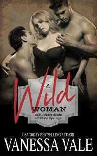 A Wild Woman (eBook, ePUB) - Vale, Vanessa