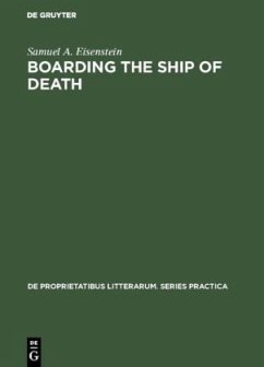 Boarding the Ship of Death - Eisenstein, Samuel A.