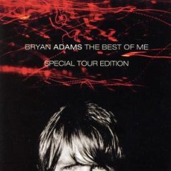 Best Of Me - Tour Edition - Bryan Adams
