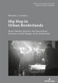 Hip Hop in Urban Borderlands