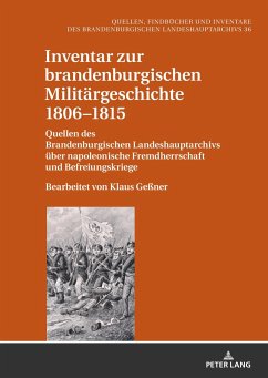 Inventar zur brandenburgischen Militärgeschichte 1806¿1815