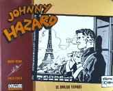 Johnny Hazard 1952-1954 Johnny Hazard 1952-1954