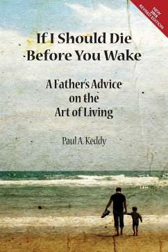 If I Should Die Before You Wake - Keddy, Paul A