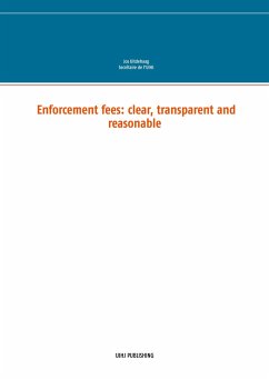 Enforcement fees: clear, transparent and reasonable - Uitdehaag, Jos