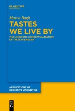 Tastes We Live By - Bagli, Marco