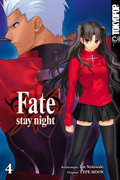 FATE/Stay Night / FATE/Stay Night Bd.4 - Nishikawa, Dat;Type-Moon