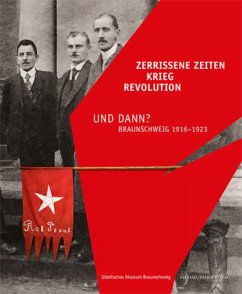 Cover Zerrissene Zeiten. Krieg Revolution Und Dann?