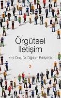 Örgütsel Iletisim - Eskiyörük, Digdem