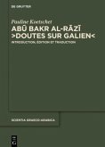 Abu Bakr al-Razi, "Doutes sur Galien"