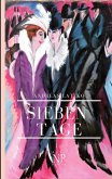 Sieben Tage Sieben Tage