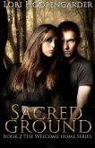 Sacred Ground (The Welcome Home Series, #2) (eBook, ePUB)