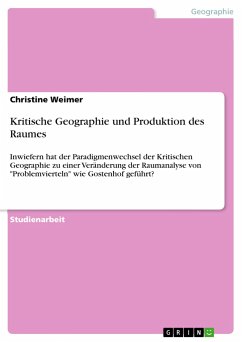 Kritische Geographie und Produktion des Raumes