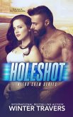 Holeshot (Nitro Crew, #2) (eBook, ePUB)