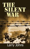 The Silent War (eBook, ePUB)