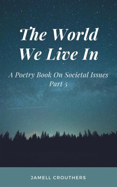 The World We Live In 5 (eBook, ePUB) - Crouthers, Jamell