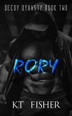 Rory (Decoy Dynasty, #2) (eBook, ePUB)