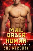 Mail Order Human: The Complete Series (eBook, ePUB)