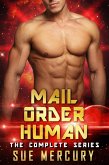 Mail Order Human: The Complete Series (eBook, ePUB) Mail Order Human: The Complete Series (eBook, ePUB)
