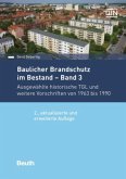 Ausgewählte historische TGL und weitere Vorschriften von 1963 bis 1990 / Baulicher Brandschutz im Bestand 3