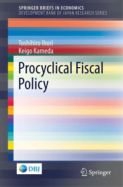 Procyclical Fiscal Policy - Ihori, Toshihiro;Kameda, Keigo