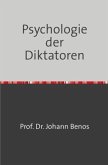 Psychologie der Diktatoren
