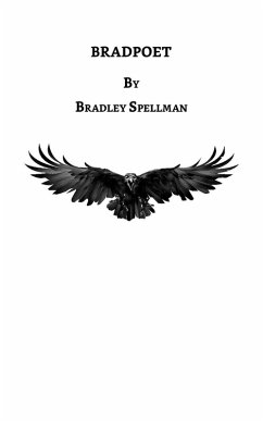 BradPoet (eBook, ePUB) - Spellman, Bradley