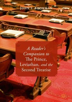 A Reader¿s Companion to The Prince, Leviathan, and the Second Treatise - Bookman, John T.