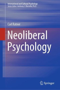 Neoliberal Psychology - Ratner, Carl