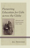 Pioneering Education for Girls across the Globe