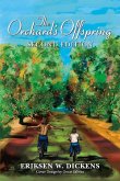 The Orchard's Offspring: Volume 1