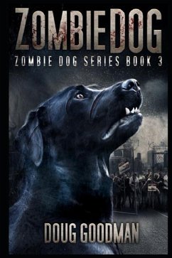 Zombie Dog - Goodman, Doug