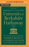 University of Berkshire Hathaway: 30 Years of Lessons Learned from Warren Buffett & Charlie Munger at the Annual Shareholders Meeting