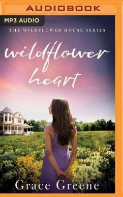 Wildflower Heart - Greene, Grace