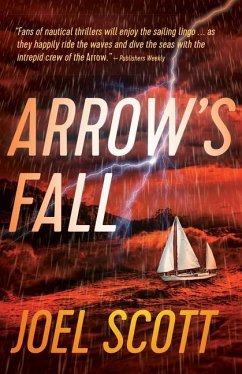 Arrow's Fall - Scott, Joel