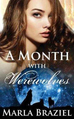 A Month with Werewolves - Braziel, Marla