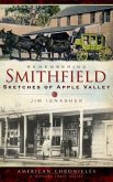 Remembering Smithfield: Sketches of Apple Valley