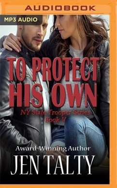 To Protect His Own - Talty, Jen