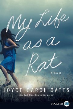 My Life as a Rat - Oates, Joyce Carol