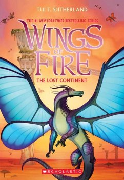 The Lost Continent (Wings of Fire #11) - Sutherland, Tui T.