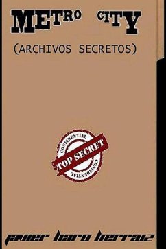 Metro City: Archivos Secretos - Haro Herraiz, Javier