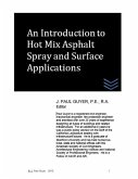 An Introduction to Hot Mix Asphalt Spray and Surface Applications