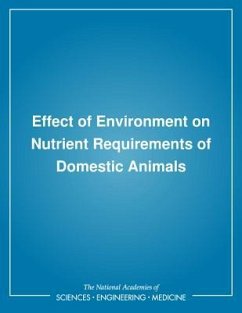 Effect of Environment on Nutrient Requirements of Domestic Animals - National Research Council; Board On Agriculture; Subcommittee on Environmental Stress