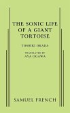 A Sonic Life of a Giant Tortoise