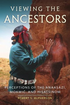 Viewing the Ancestors - McPherson, Robert S.