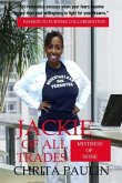 Jackie of All Trades: Mistress of None